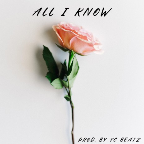 All I Know (Instrumental) | Boomplay Music