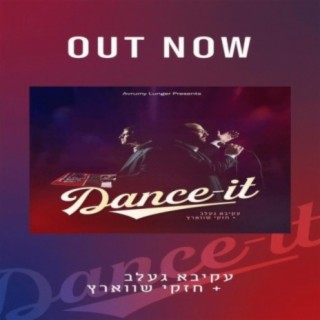 Dance It (feat. Akiva Gelb)