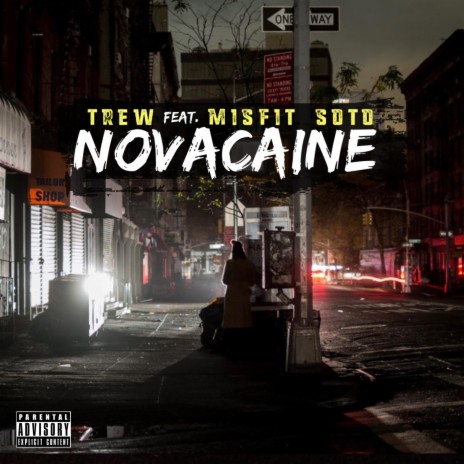 NOVACAINE ft. Misfit Soto | Boomplay Music