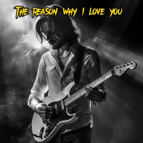 The reason why I love you | Boomplay Music