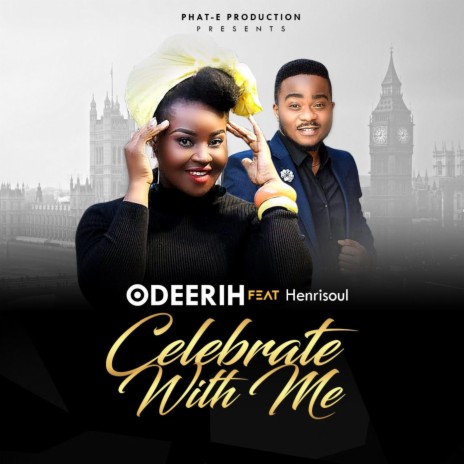 Celebrate with Me (feat. Henrisoul) | Boomplay Music