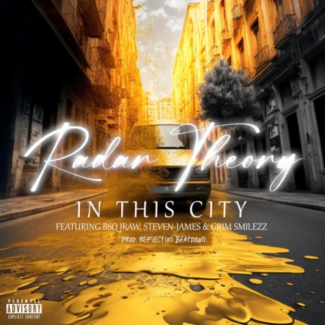 In This City ft. BSQ JRaw, Steven-James & Grim Smilezz | Boomplay Music