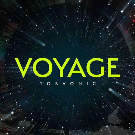 Voyage | Boomplay Music