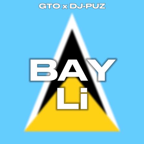 Bay Li ft. DJ-PUZ | Boomplay Music