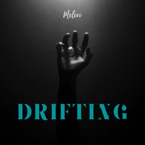 Drifting | Boomplay Music