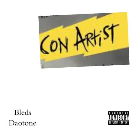 Con Artist (Remix) ft. DaoTone | Boomplay Music