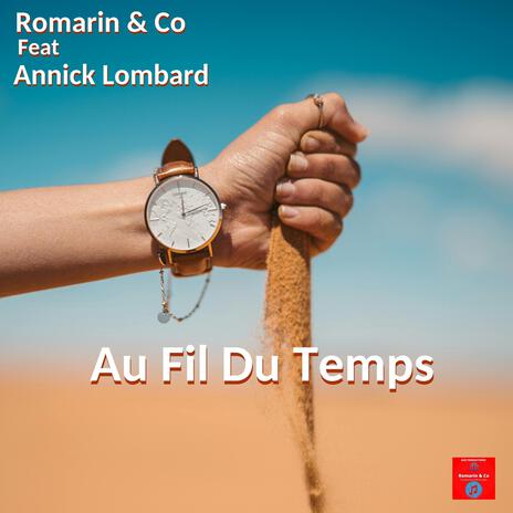 Au Fil Du Temps ft. Co & Annick Lombard | Boomplay Music