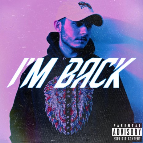 I'm Back | Boomplay Music