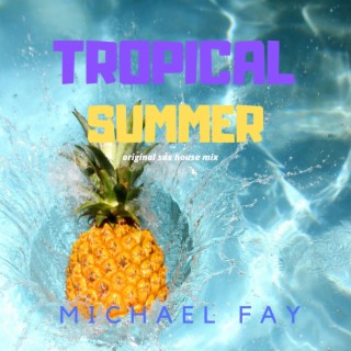 Tropical Summer