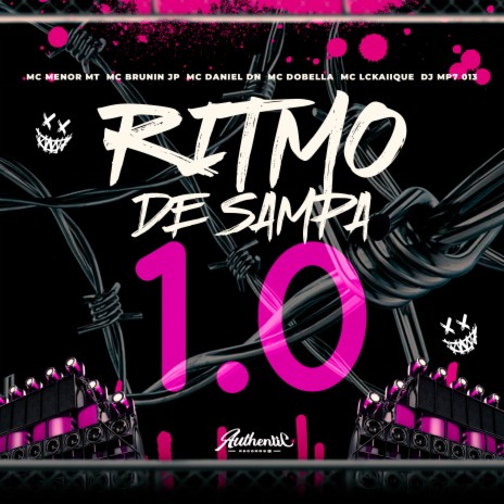 Ritmo de Sampa 1.0 ft. mc menor Mt, MC LCKaiique, Mc Brunin JP & Mc Dobella | Boomplay Music