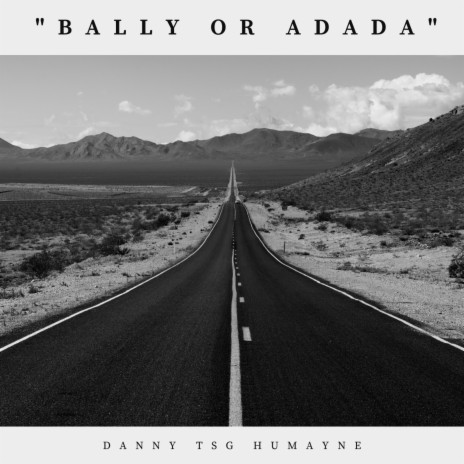 Bally or Adada | Boomplay Music