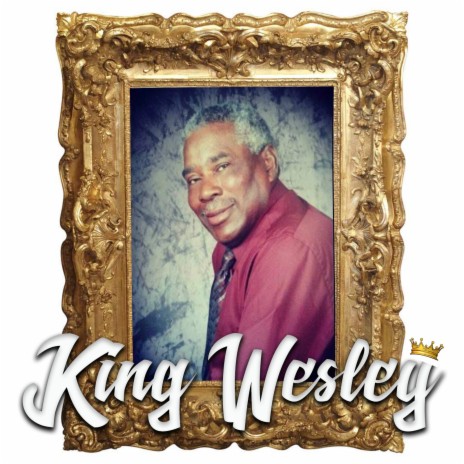 King Wesley | Boomplay Music