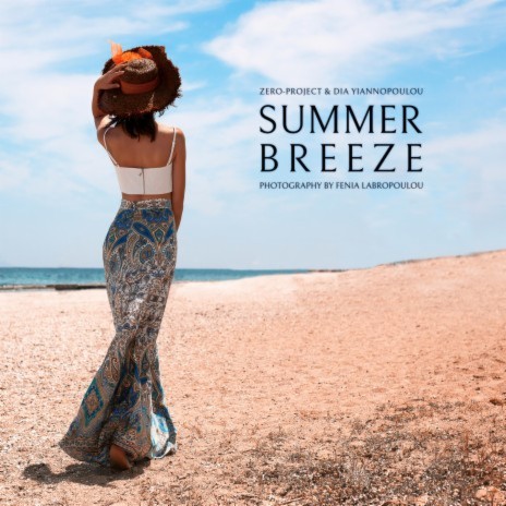 Summer Breeze (Extended Version) ft. Dia Yiannopoulou