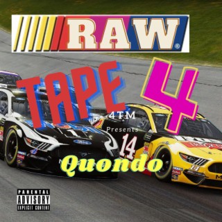 Raw Tape 4
