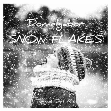 SNOW FLAKES (Tongue Out Mix)