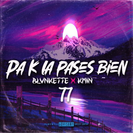 Pa k la pases bien | Boomplay Music