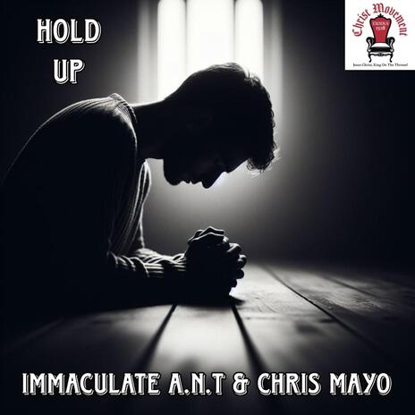 HOLD UP ft. CHRIS MAYO | Boomplay Music