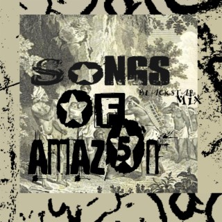 SONGS OF AMAZON 5