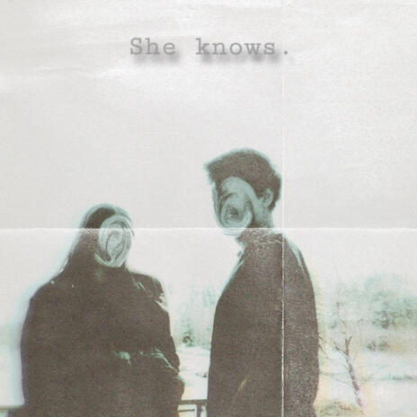 She knows. | Boomplay Music