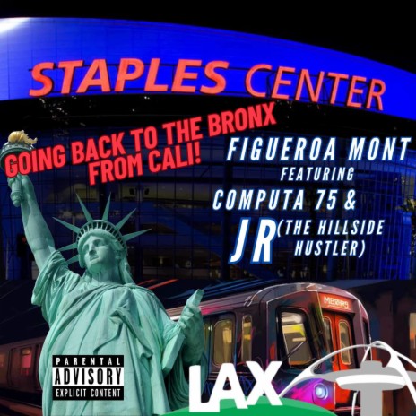 Going back to the Bronx from Cali ft. Jr da hillside hustler & Computa 75 | Boomplay Music