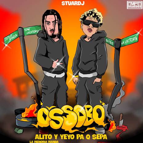 OSSOBO ft. Yeyo Pa Q Sepa | Boomplay Music