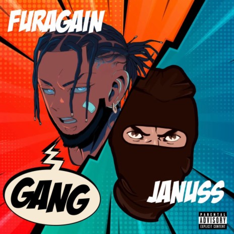 GANG! ft. Furagain & Jantje | Boomplay Music