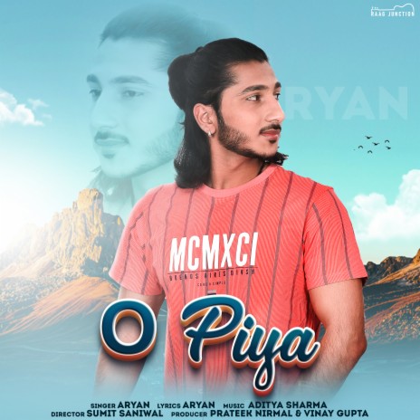 O Piya | Boomplay Music