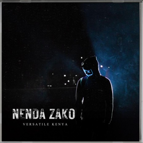 Nenda Zako | Boomplay Music