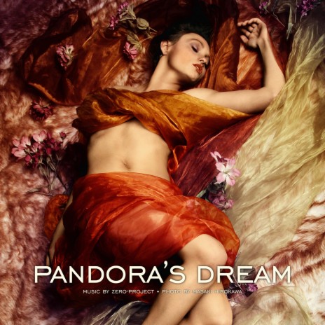 Pandora's Dream