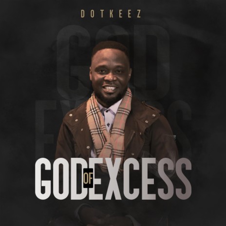 God Of Excess | Boomplay Music
