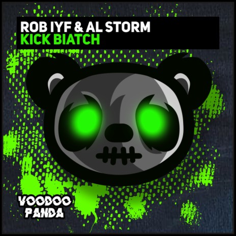 Kick Biatch (Extended Mix) ft. Al Storm | Boomplay Music