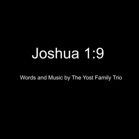 Joshua 1:9 | Boomplay Music