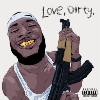 Love, Dirty
