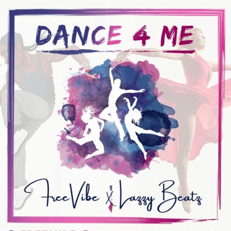 Dance 4 Me ft. Lazzy Beats | Boomplay Music