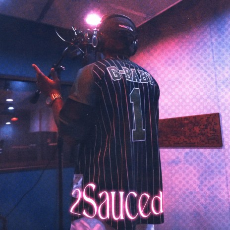 2Sauced | Boomplay Music