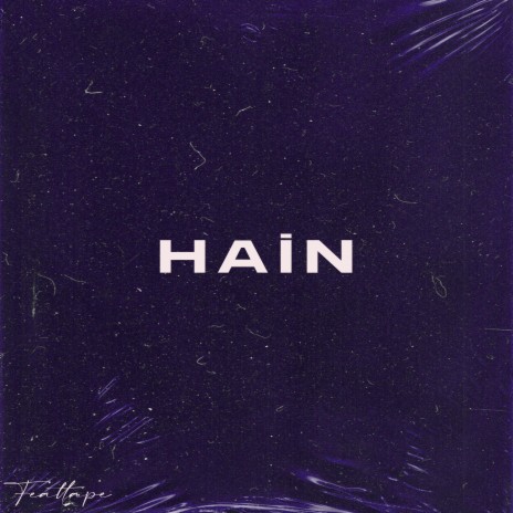 Hain ft. Yunus Emre & Frekans | Boomplay Music