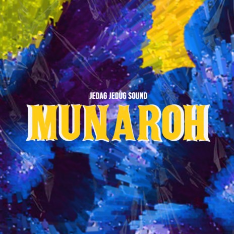 MUNAROH | Boomplay Music