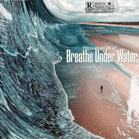 Breathe under water | Boomplay Music