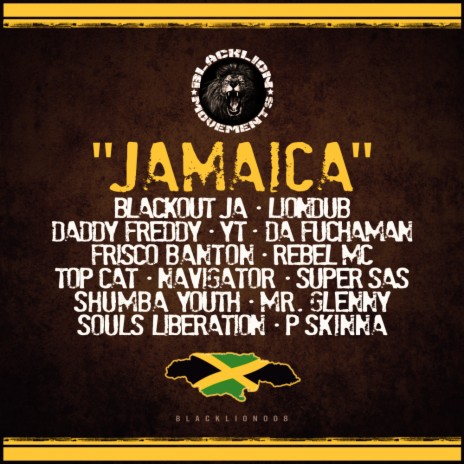 Jamaica ft. Liondub, P Skinna, Daddy Freddy, YT & Da Fuchaman | Boomplay Music