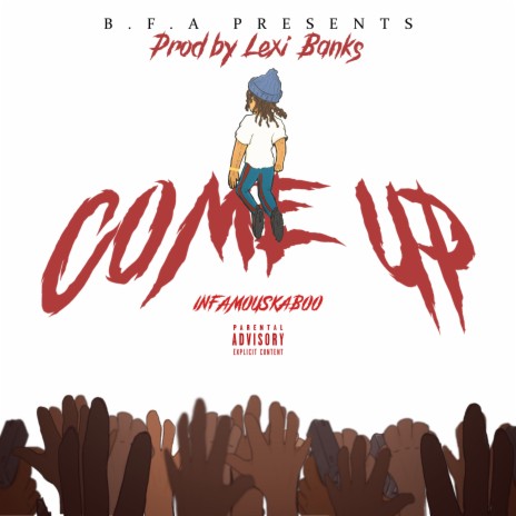 Come Up | Boomplay Music