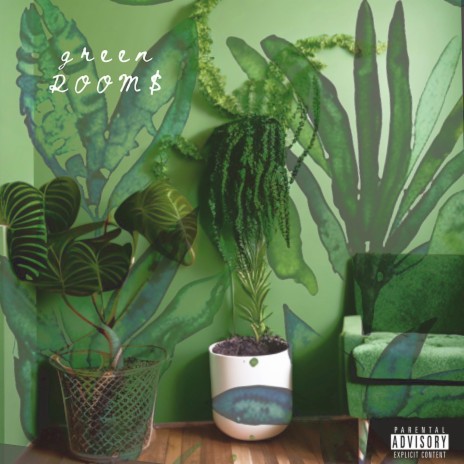 Green Room$ ft. Saann & Earth Rebel | Boomplay Music
