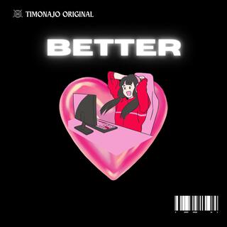 Better (Preview Version)