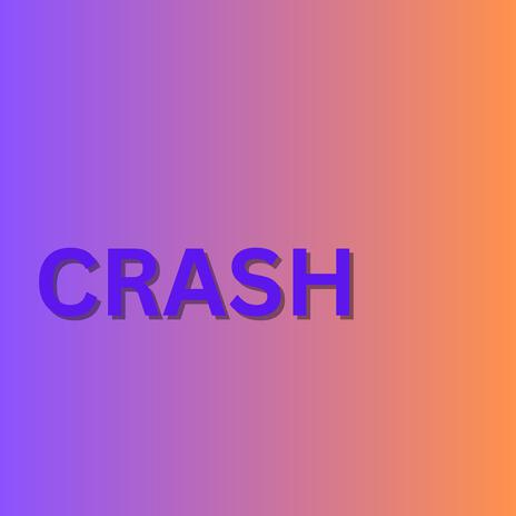 Crash | Boomplay Music