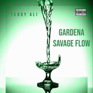 Gardena Savage Flow lyrics | Boomplay Music