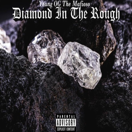 Diamond In The Rough | Boomplay Music