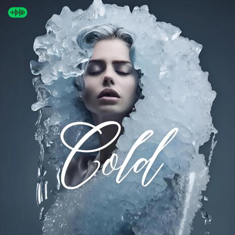 Cold | Boomplay Music