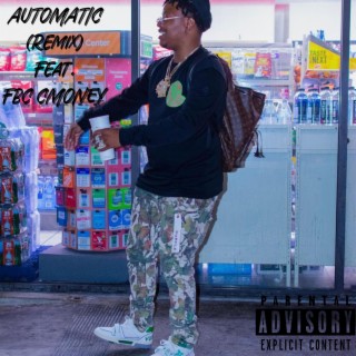 Automatic (“Remix”)