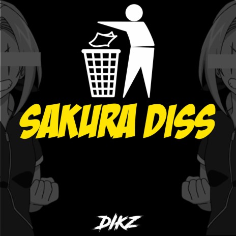 Sakura Diss | Boomplay Music