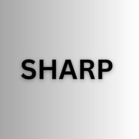 Sharp | Boomplay Music