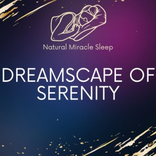 Dreamscape of Serenity